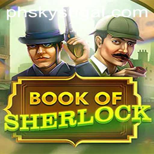Unveiling the Adventure of BookOfSherlock: The Game of Intrigue and Mystery
