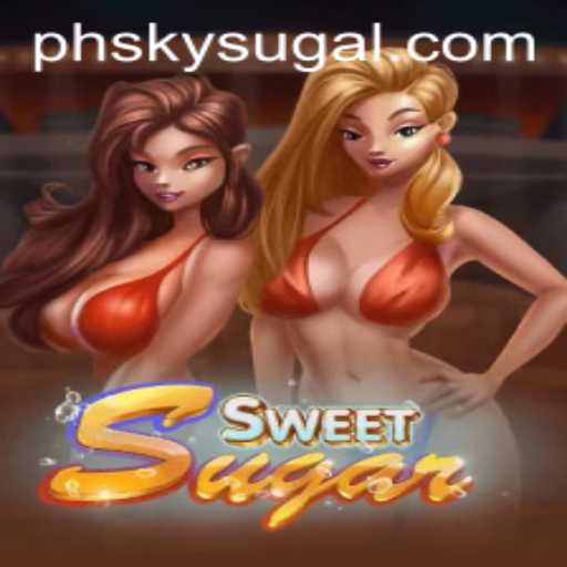 Discover the Enchanting World of SweetSugar: A New Gaming Experience with PHSKY